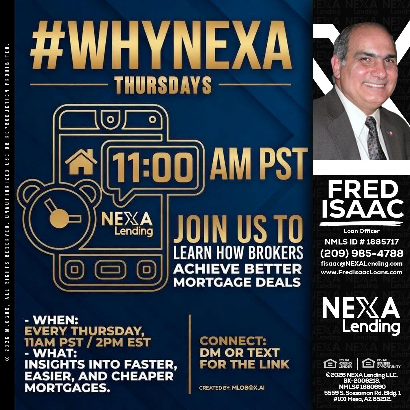 WHY NEXA THURDAYS - Fred Isaac -Loan Officer