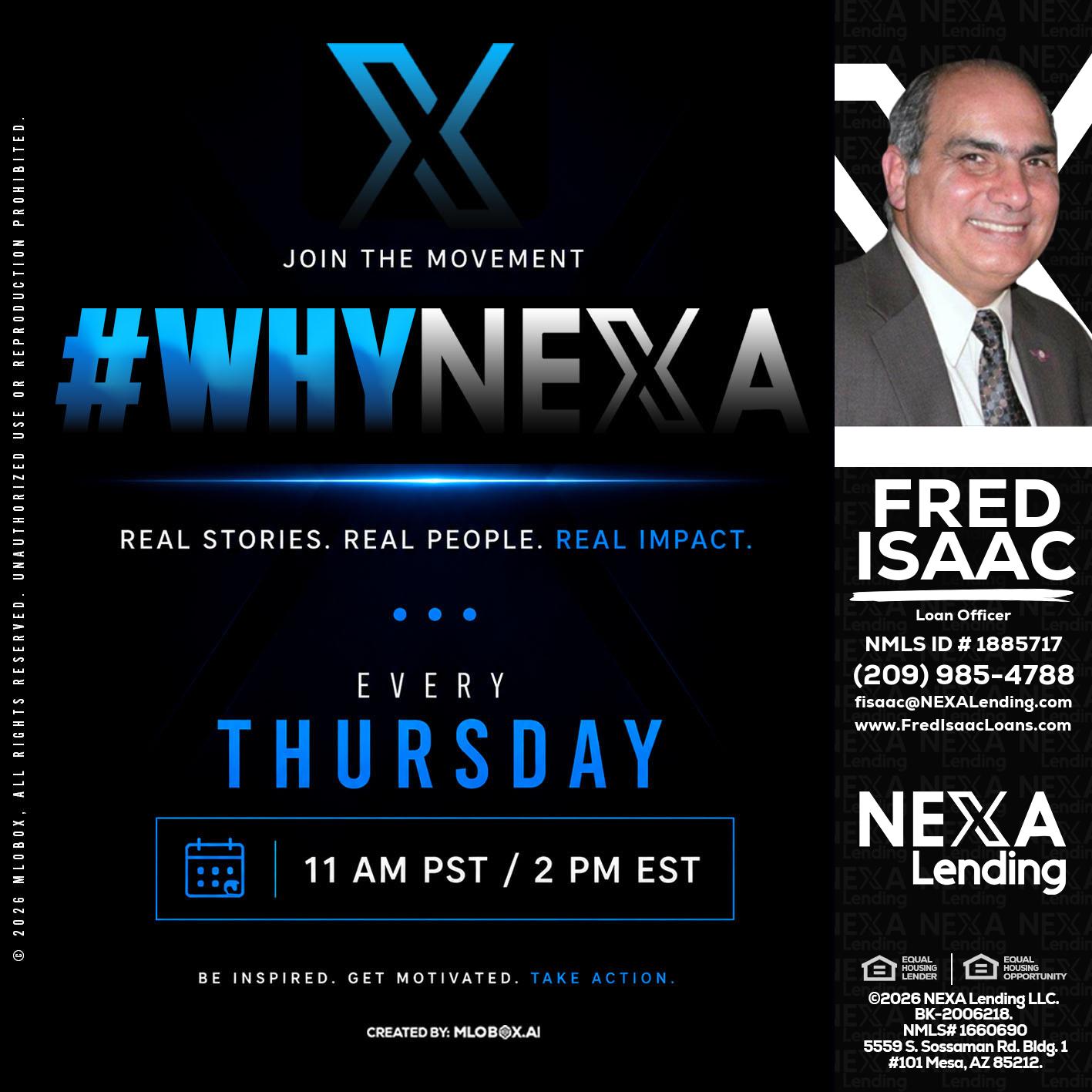 why NEXA - Fred Isaac -Loan Officer