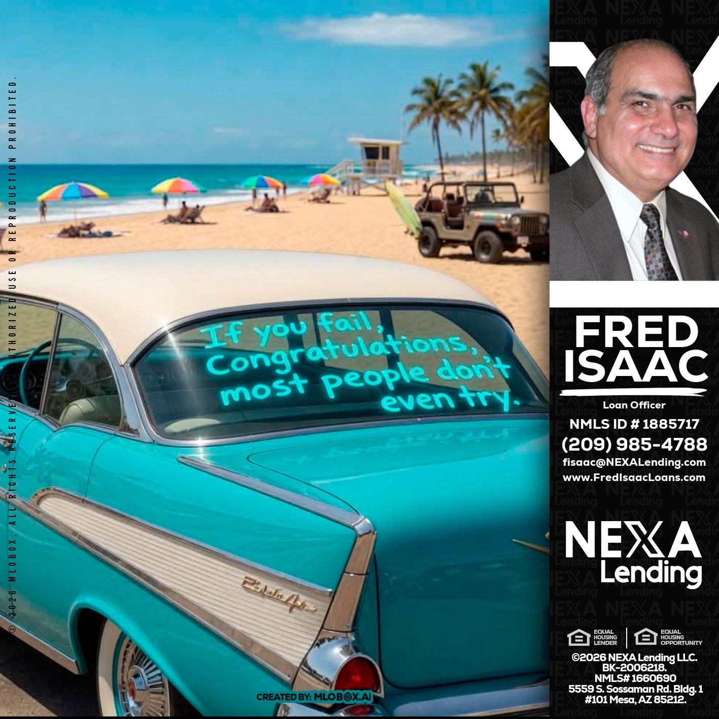 if you - Fred Isaac -Loan Officer