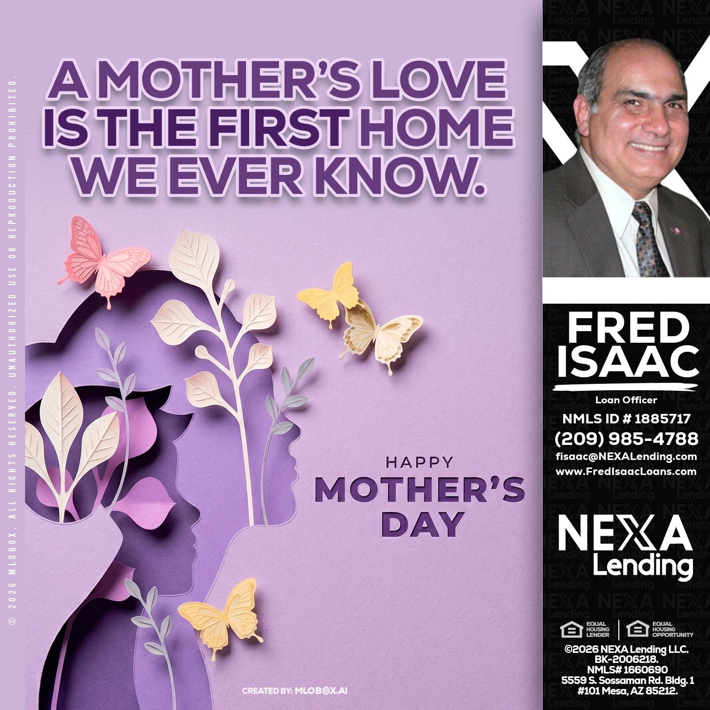 MOTHERS DAY - Fred Isaac -Loan Officer