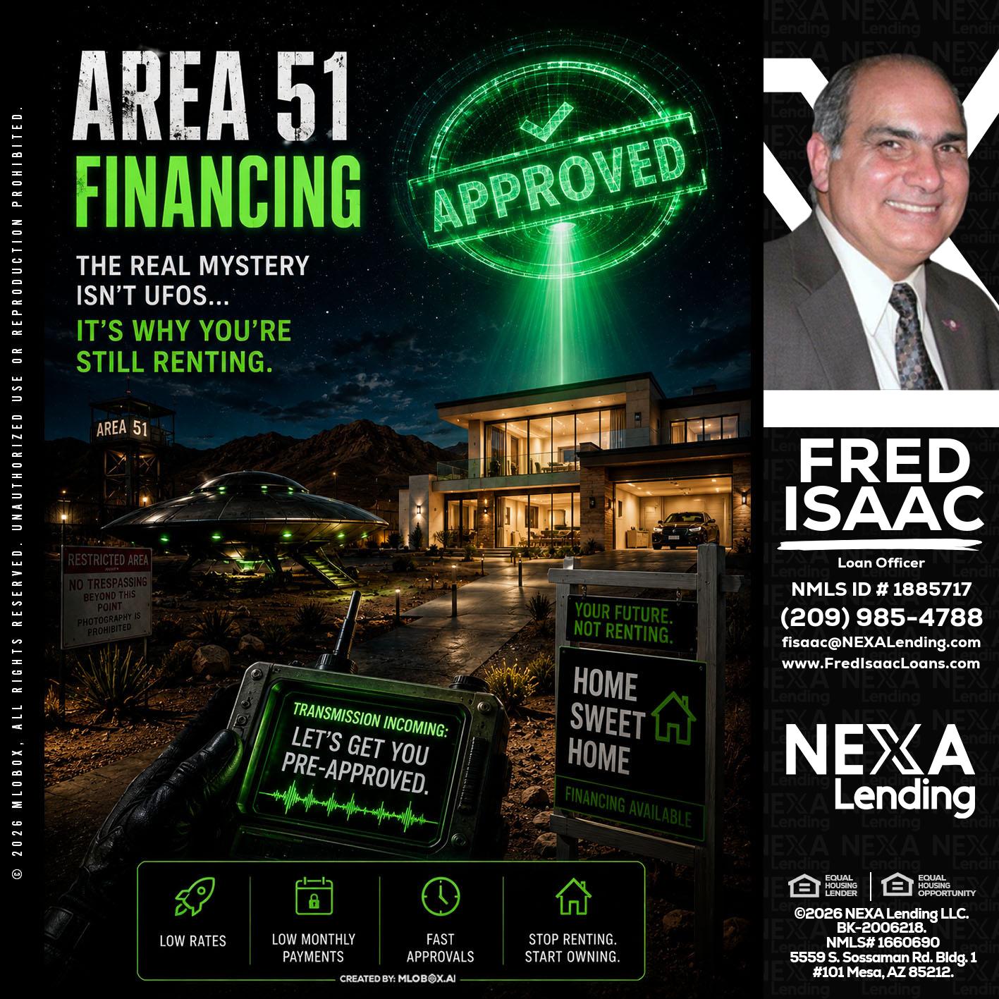 AREA 51 - Fred Isaac -Loan Officer