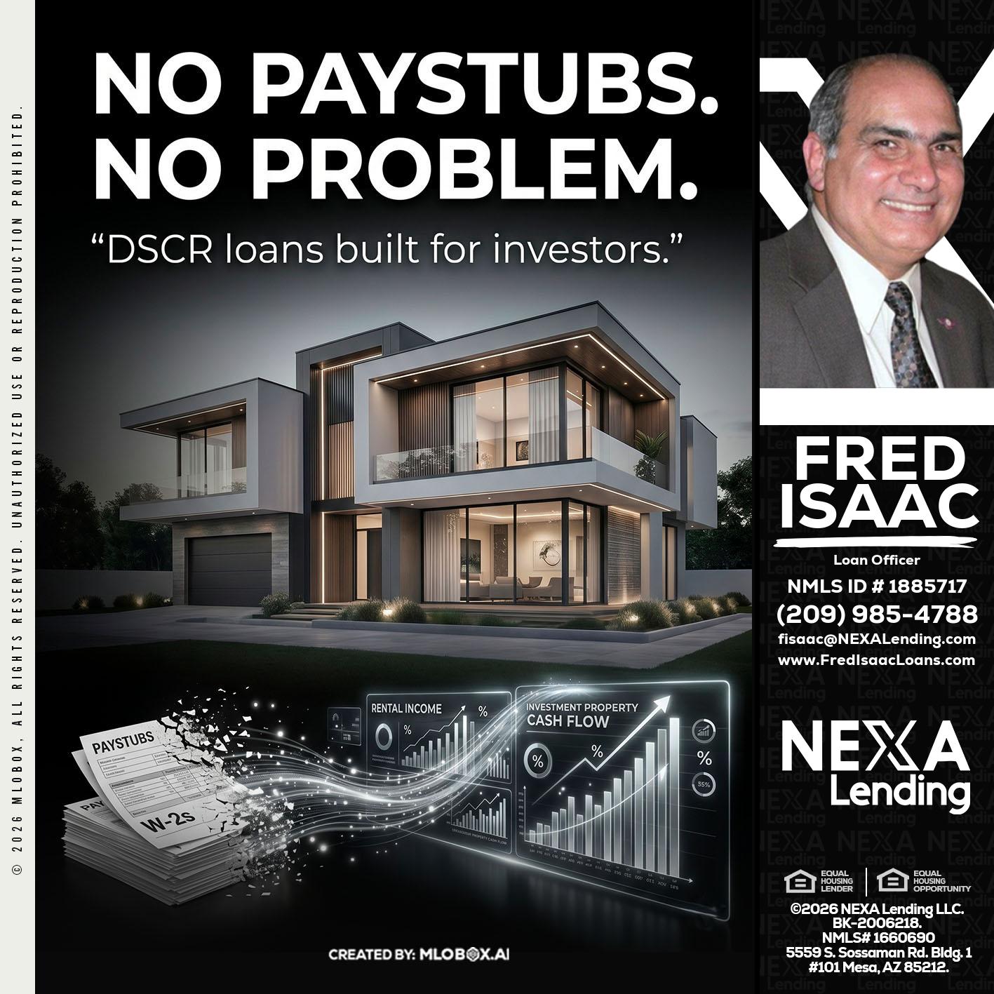 no paystub - Fred Isaac -Loan Officer