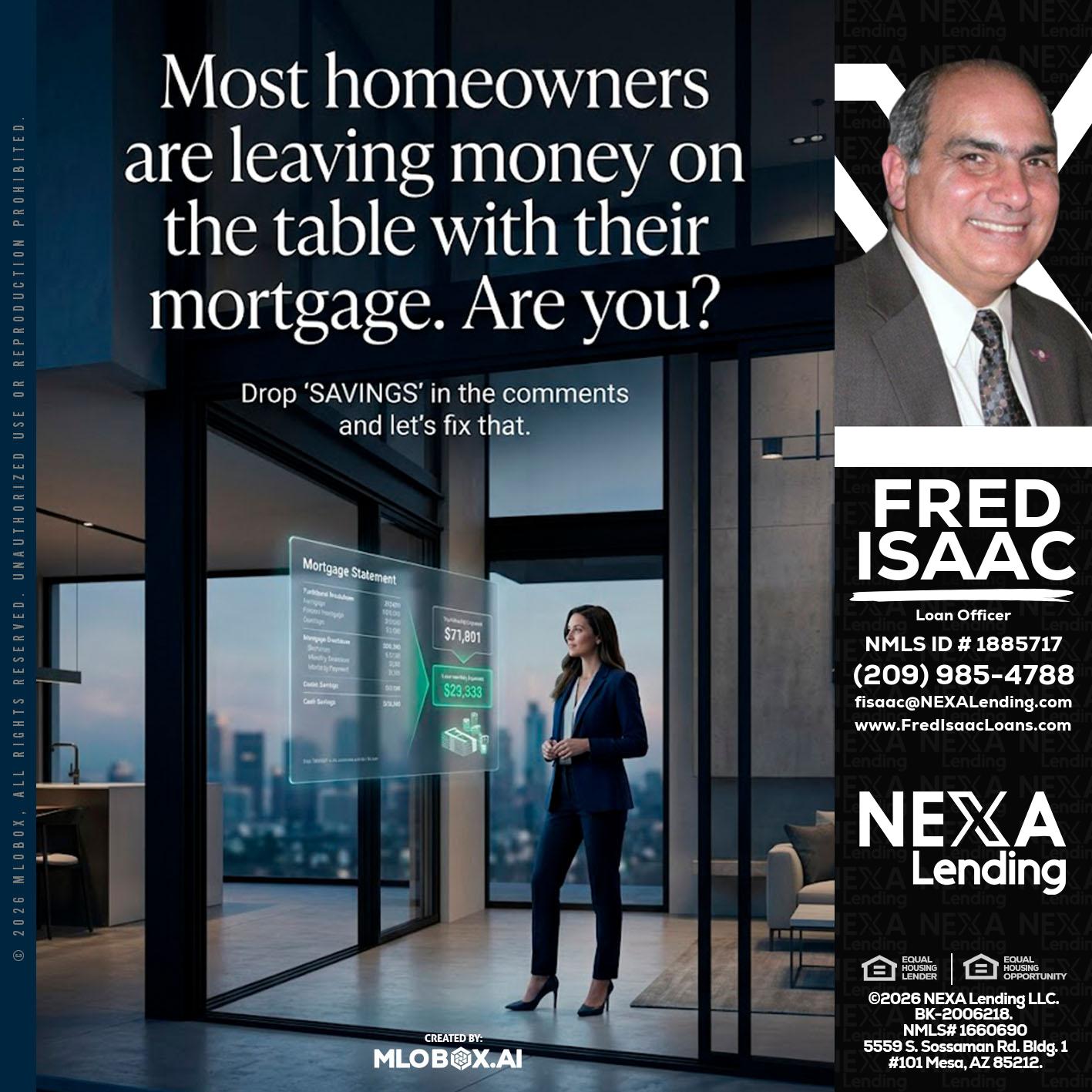 MOST OWNERS - Fred Isaac -Loan Officer