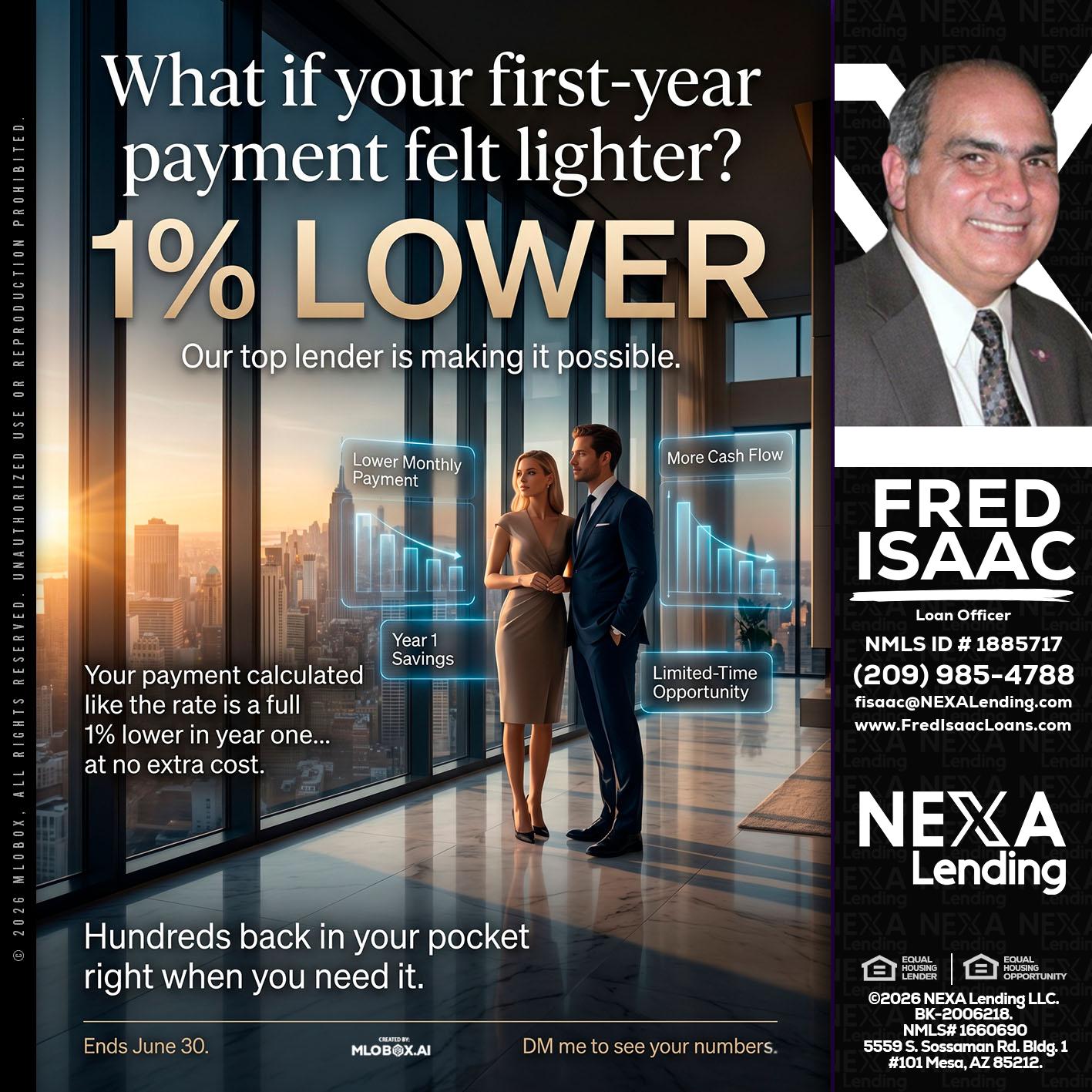 1% LOWER - Fred Isaac -Loan Officer