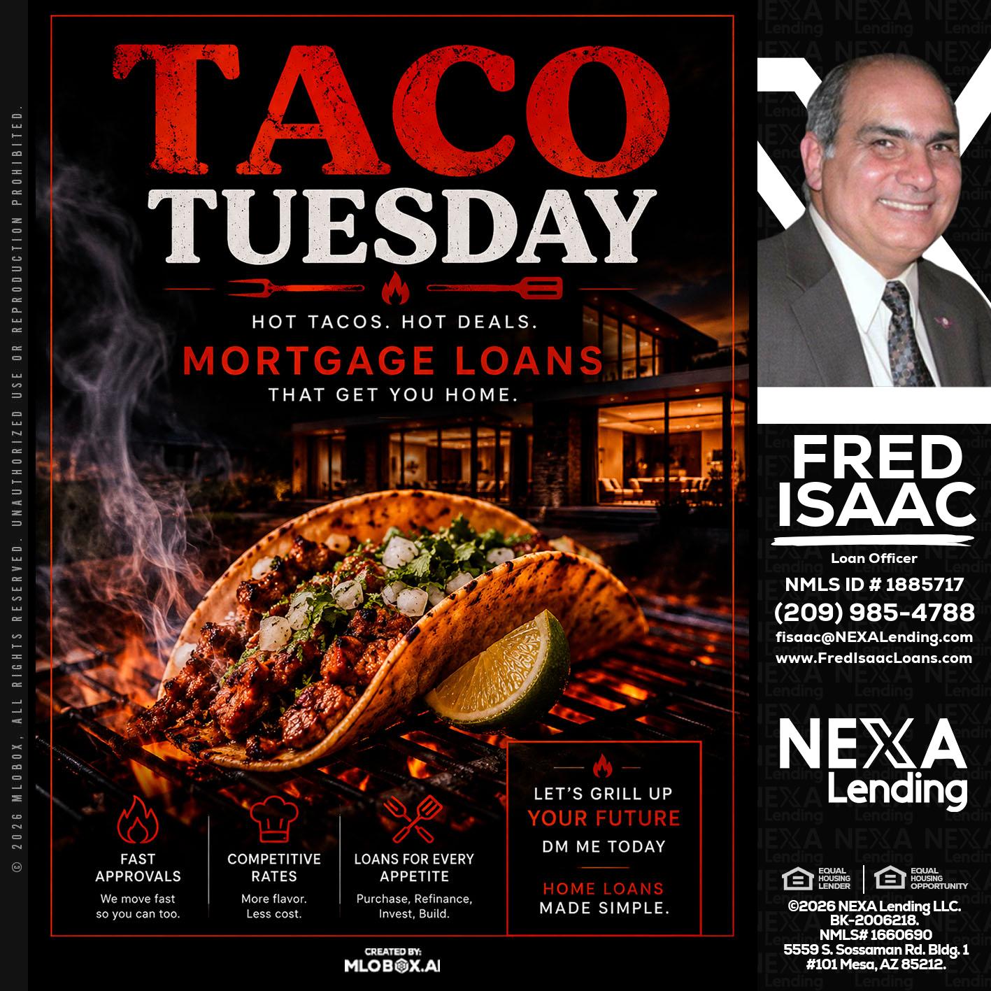 TACO TUESDAY - Fred Isaac -Loan Officer