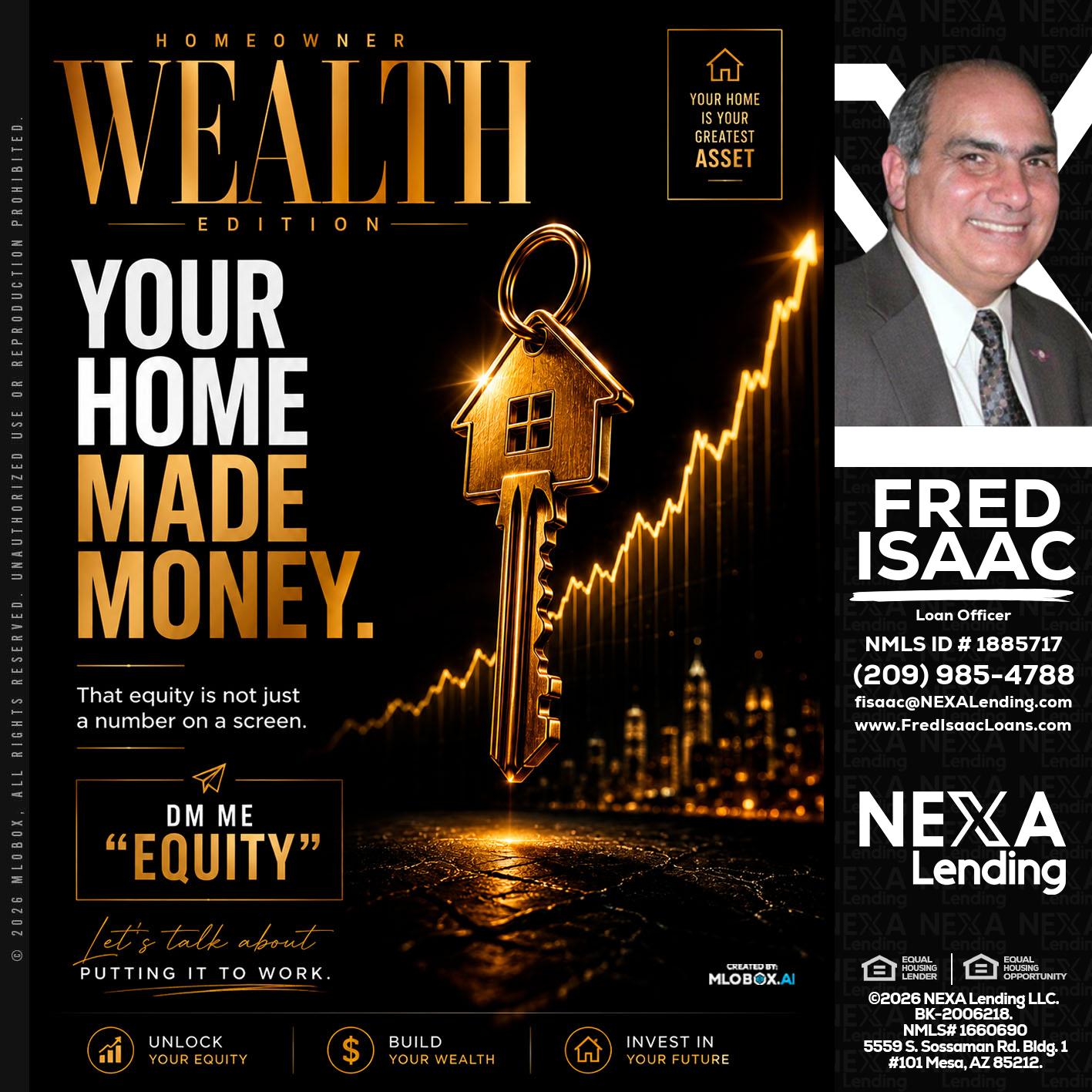 YOUR HOME MADE - Fred Isaac -Loan Officer