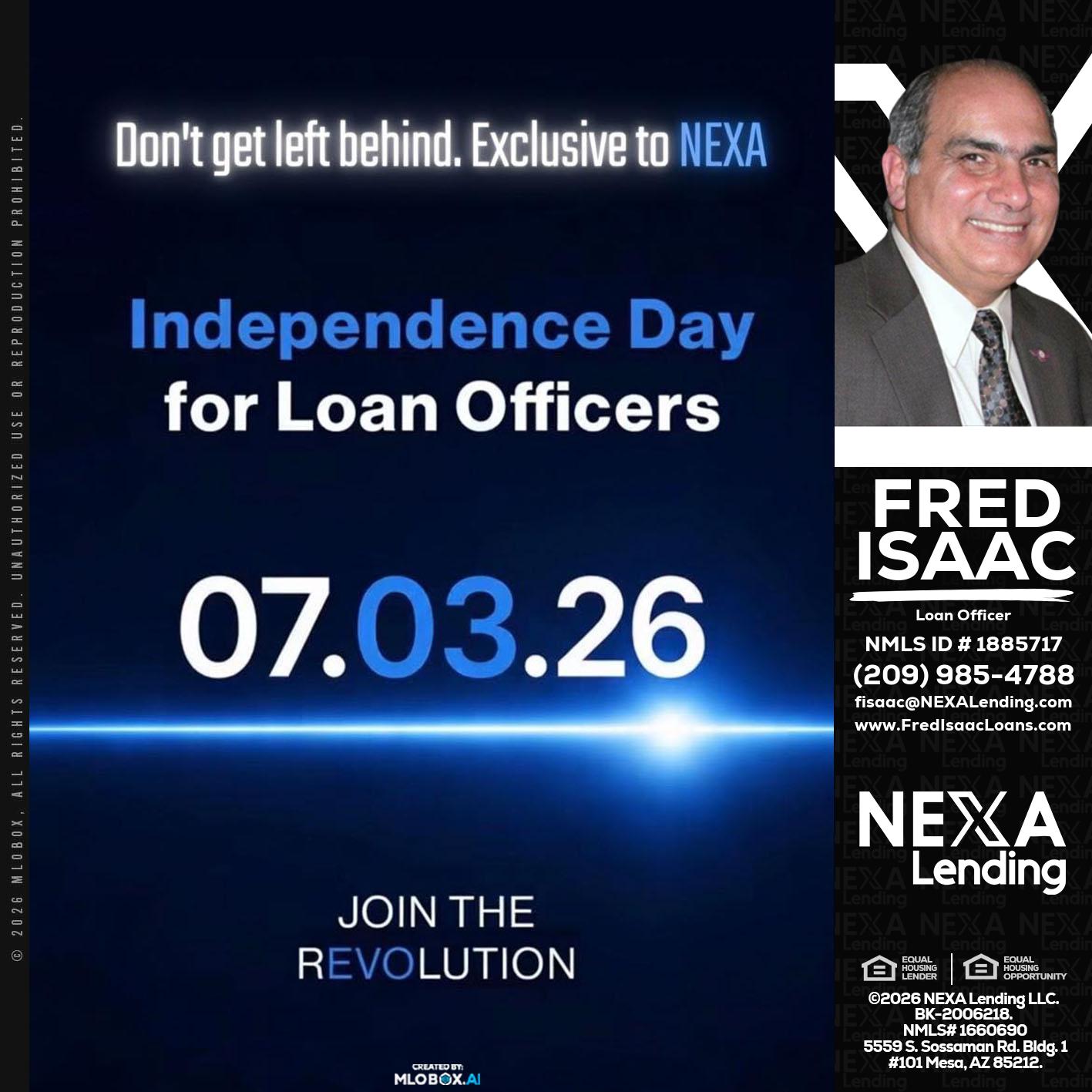 INDEPENDENCE DAY - Fred Isaac -Loan Officer