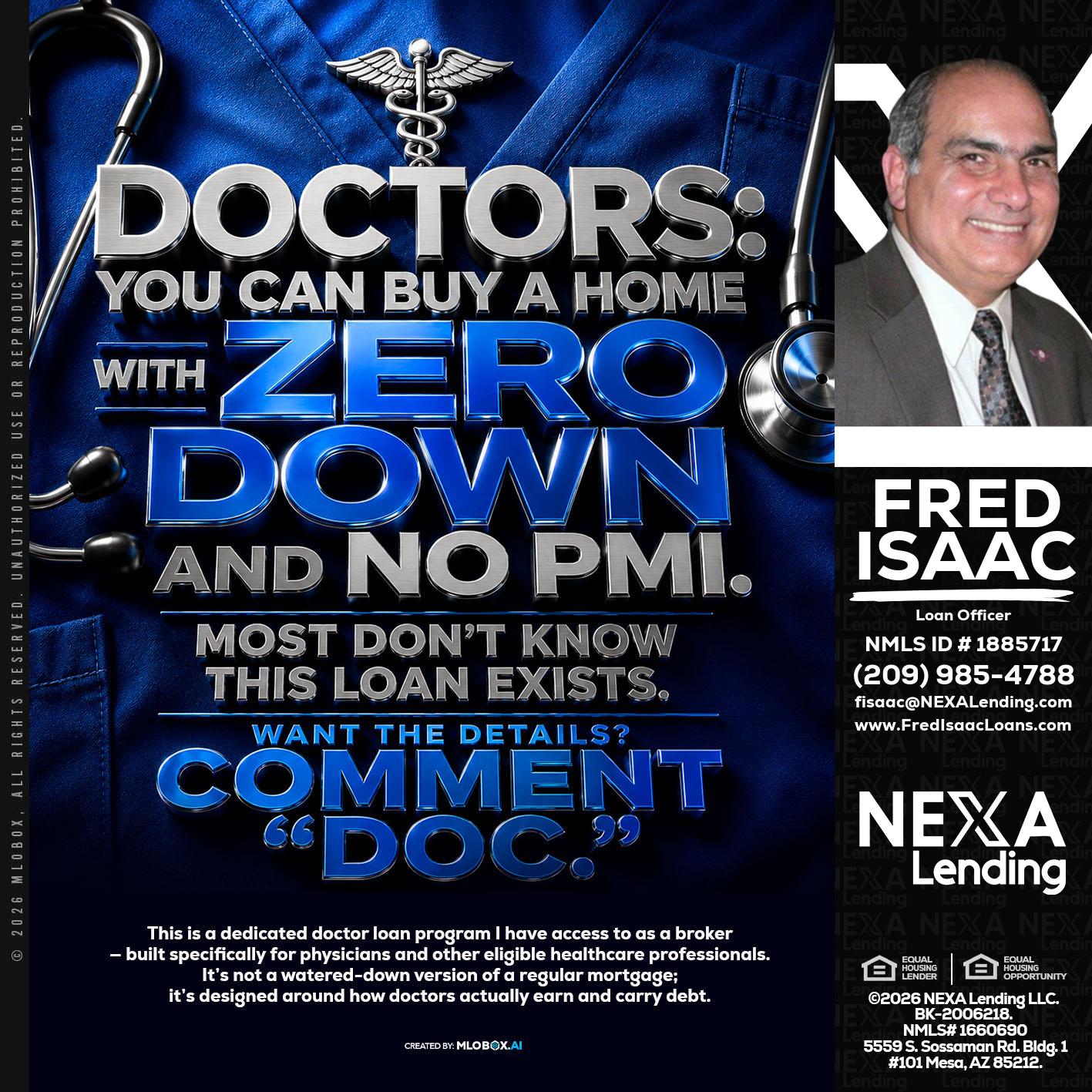 DOCTORS YOU CAN BUY - Fred Isaac -Loan Officer