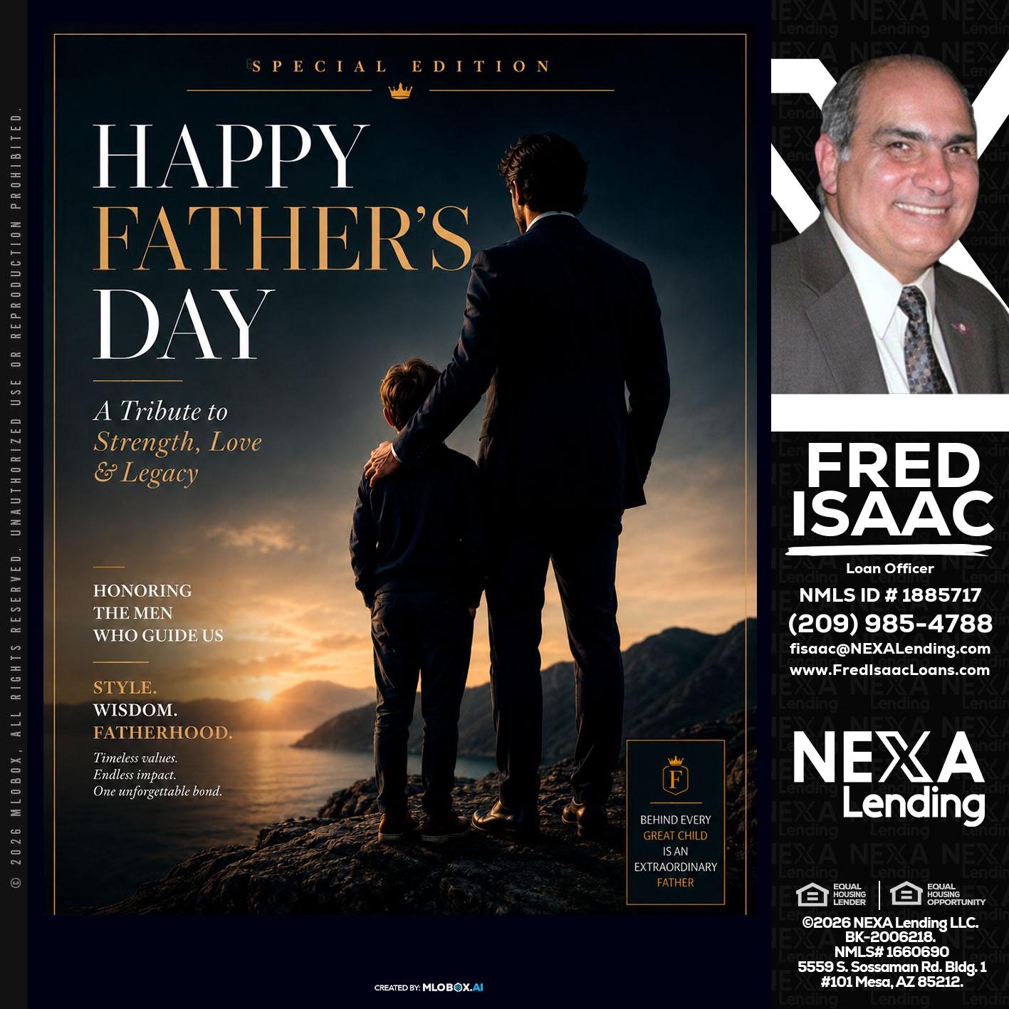 HAPPY FATHERS DAY - Fred Isaac -Loan Officer