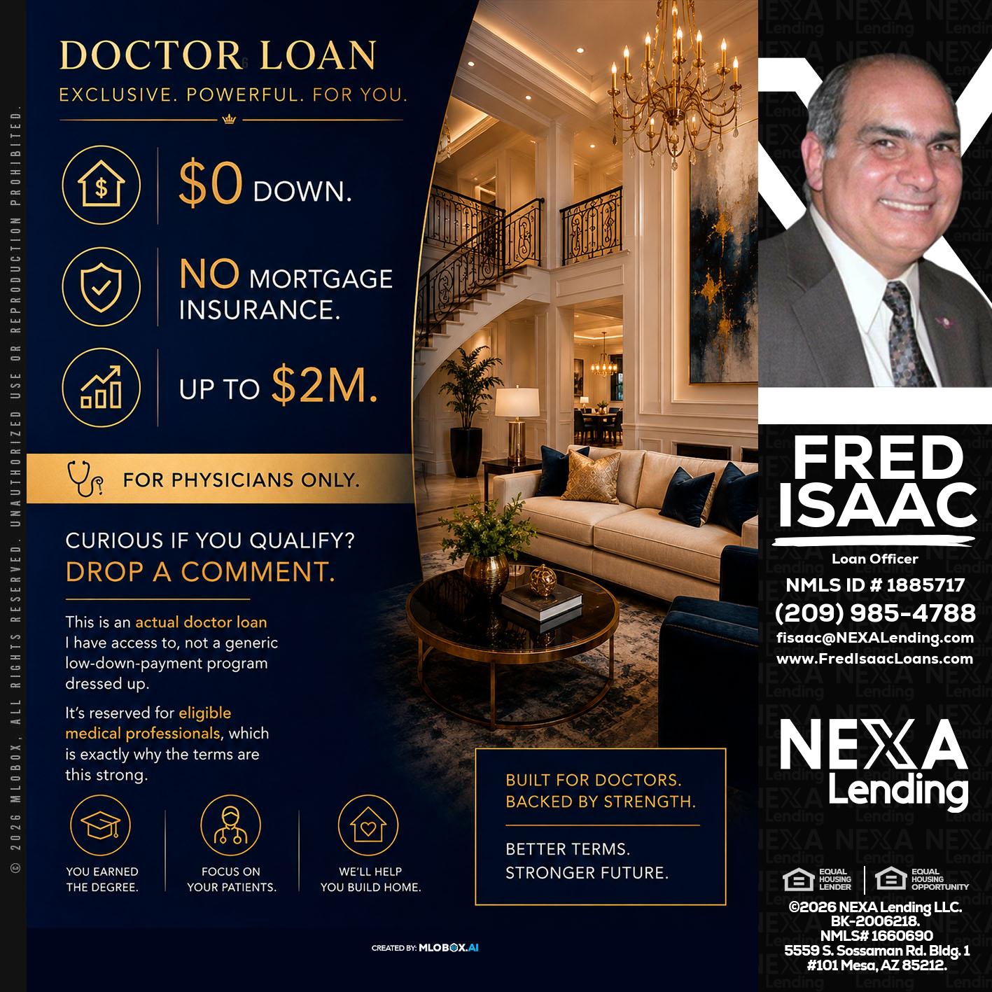 DOCTOR LOANS - Fred Isaac -Loan Officer