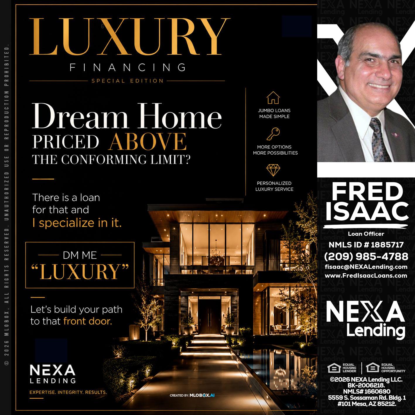 LUXURY - Fred Isaac -Loan Officer