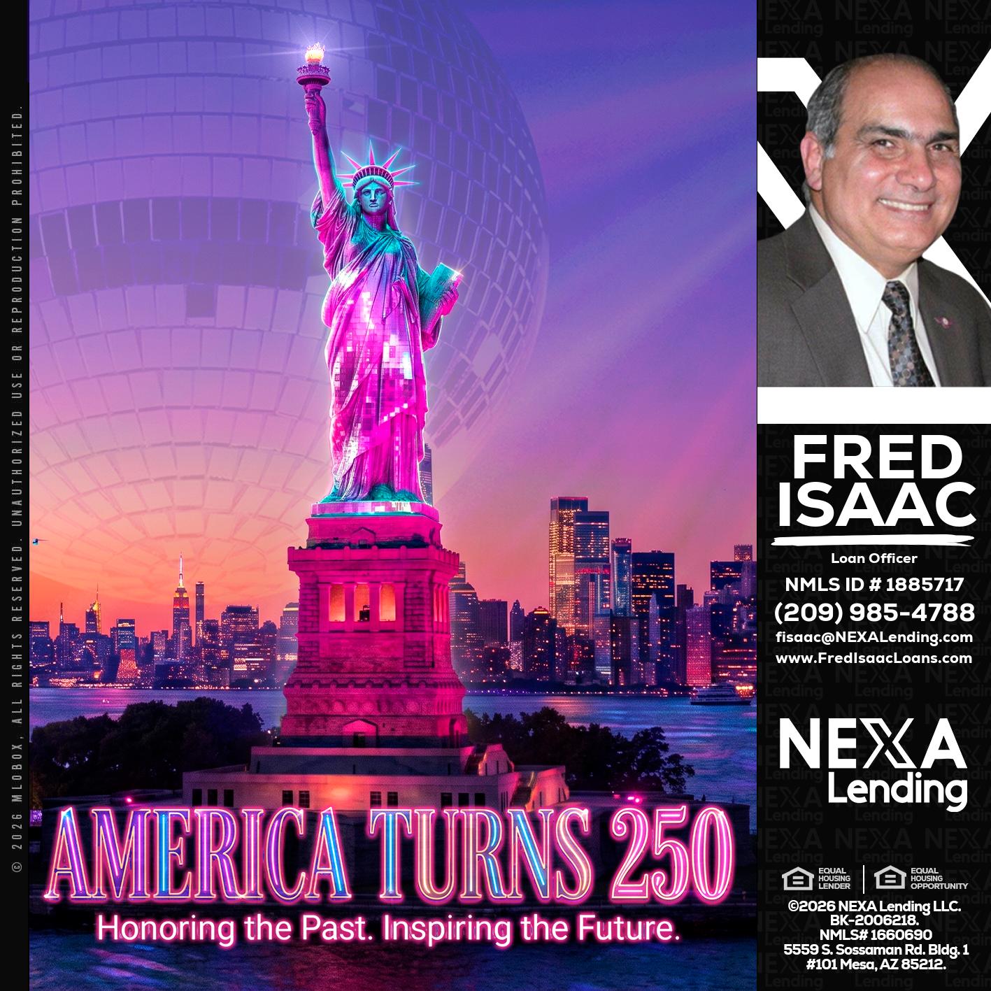 AMERICA TURNS 250 - Fred Isaac -Loan Officer