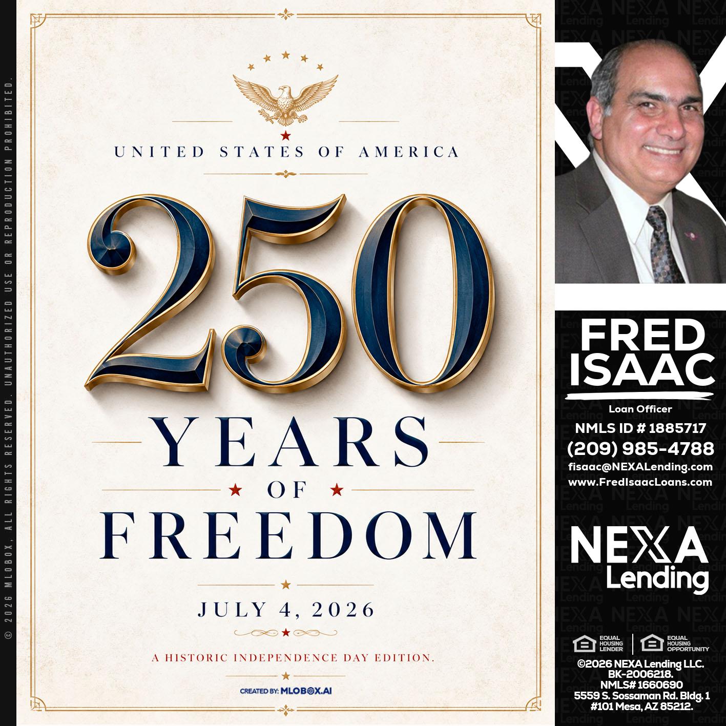 250 YEARS - Fred Isaac -Loan Officer