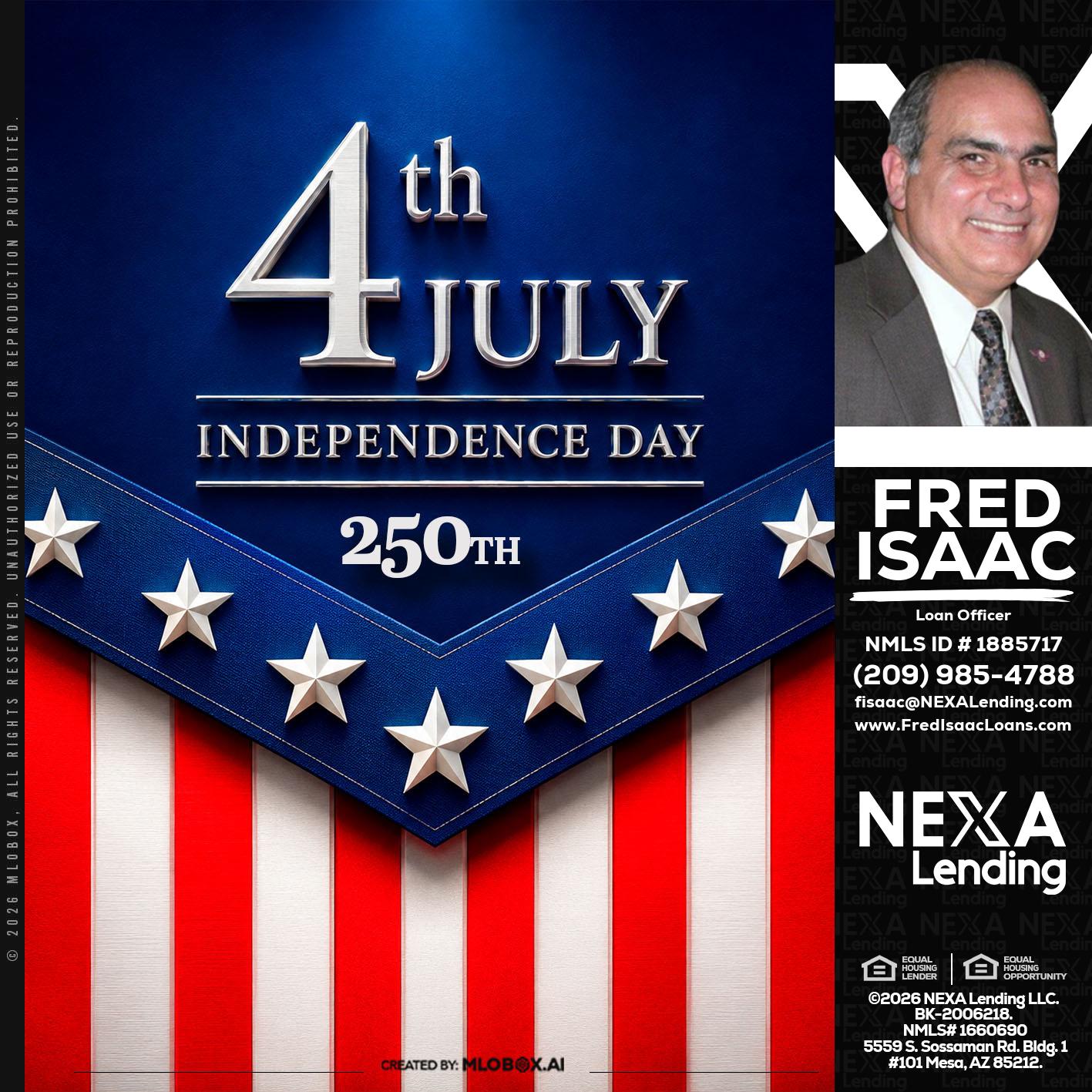 4th of july - Fred Isaac -Loan Officer