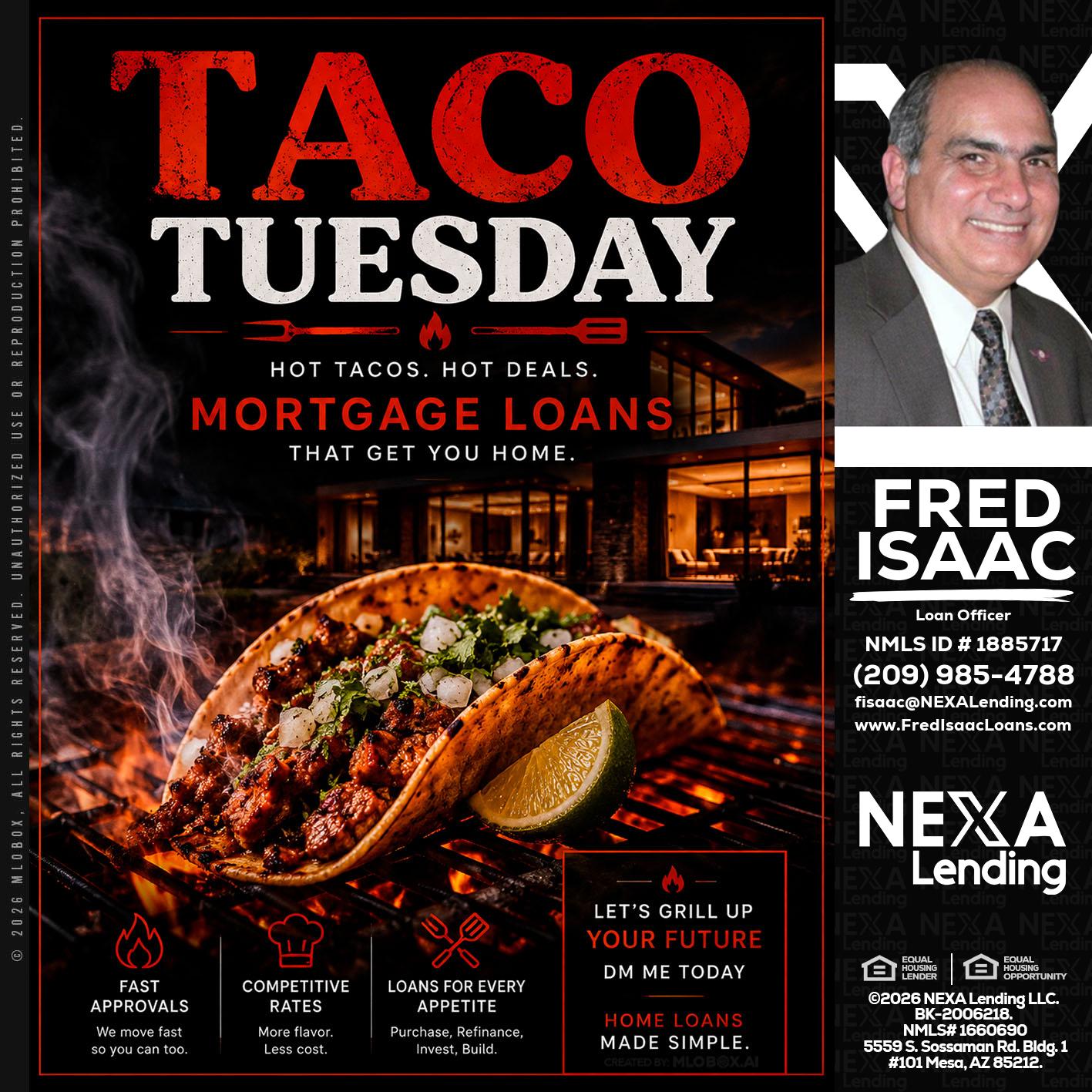 TACO TUESDAY - Fred Isaac -Loan Officer