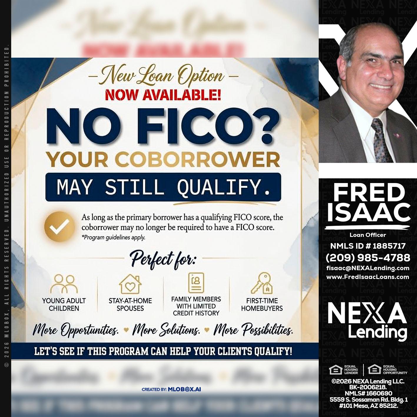 NO FICO? - Fred Isaac -Loan Officer