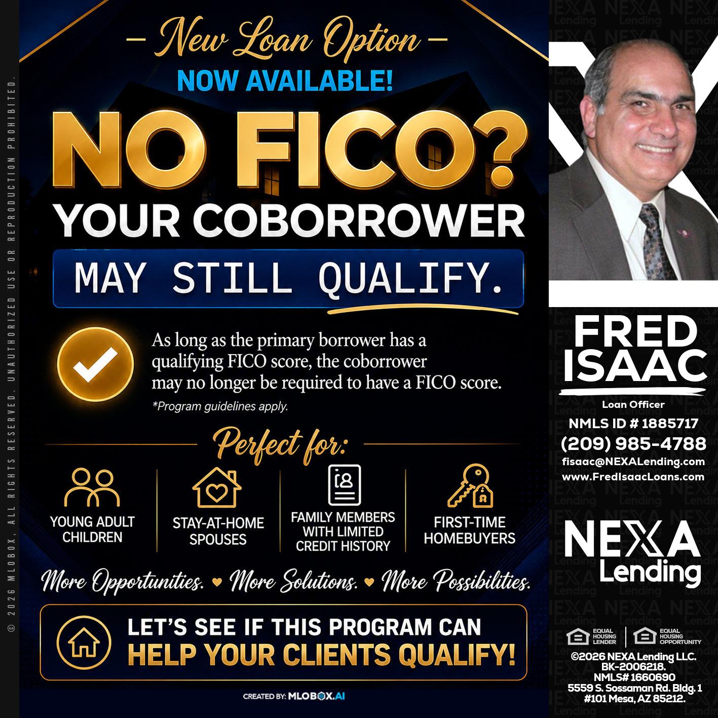 NO FICO - Fred Isaac -Loan Officer