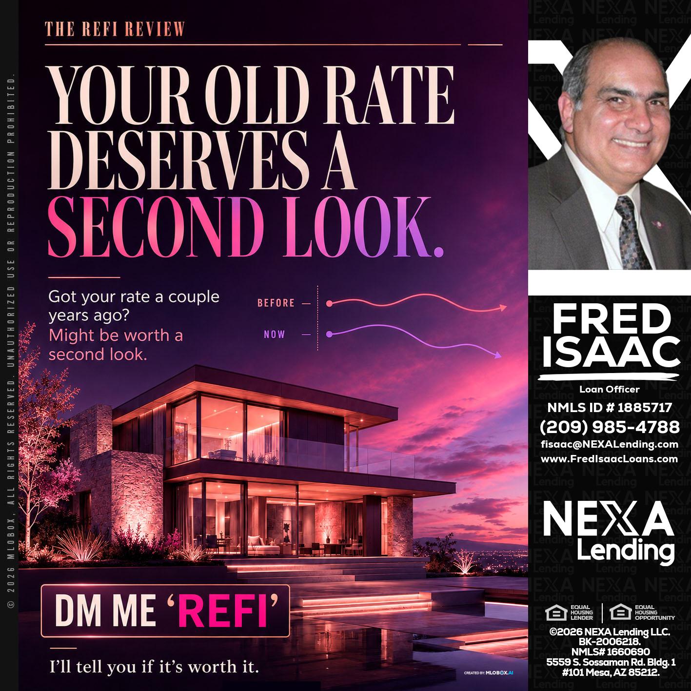 YOUR OLD - Fred Isaac -Loan Officer