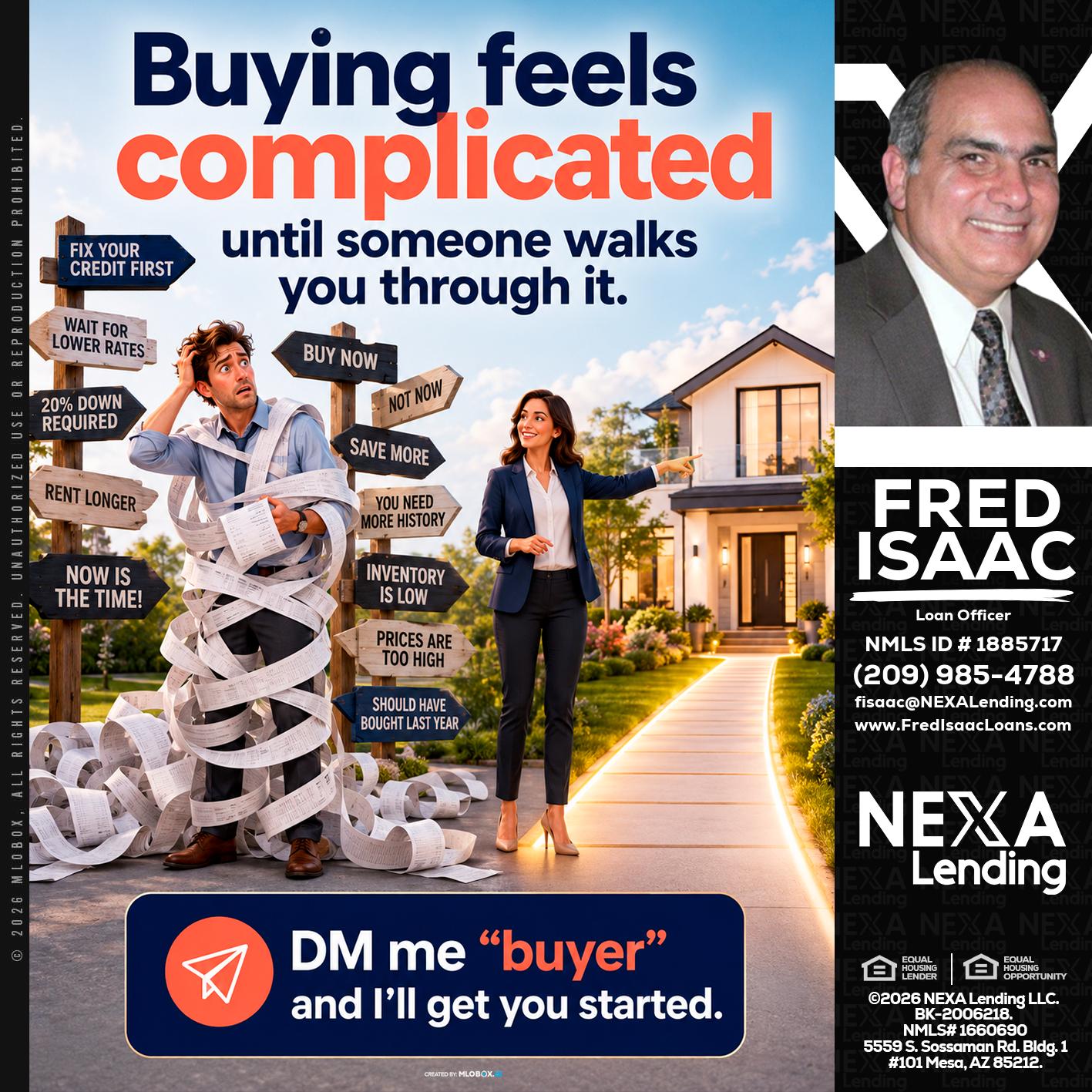 buying feels - Fred Isaac -Loan Officer