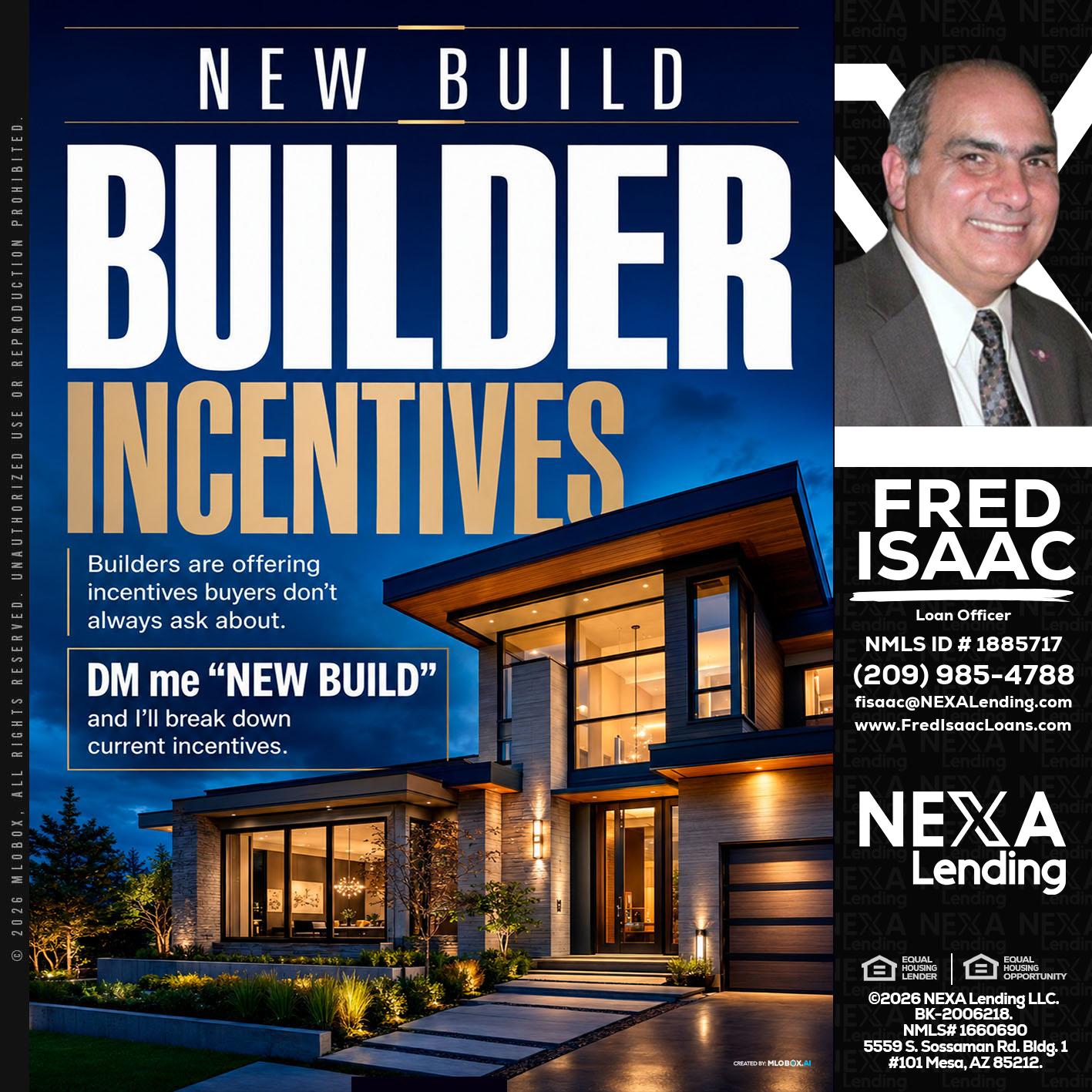 NEW BUILDER - Fred Isaac -Loan Officer