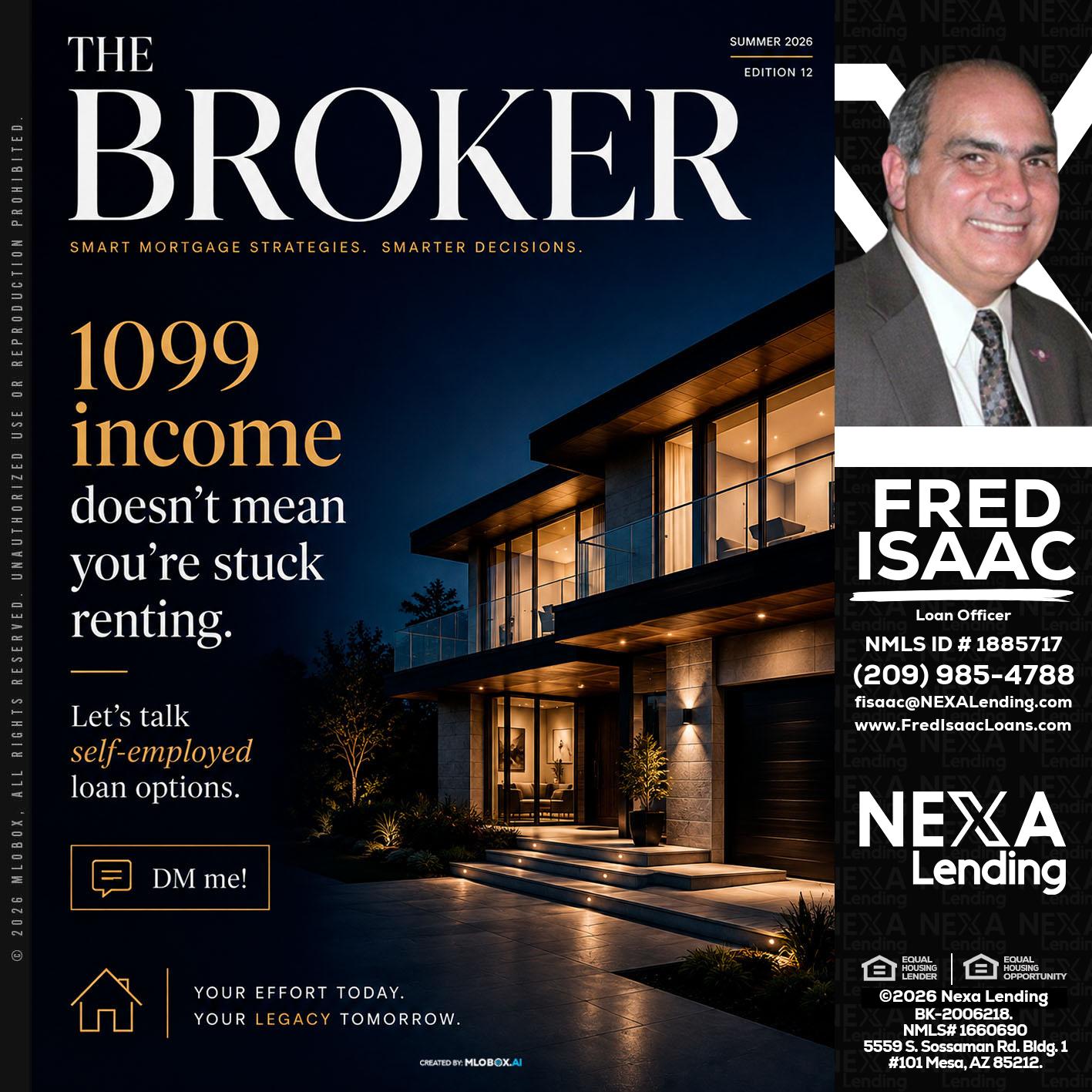 THE BROKER - Fred Isaac -Loan Officer