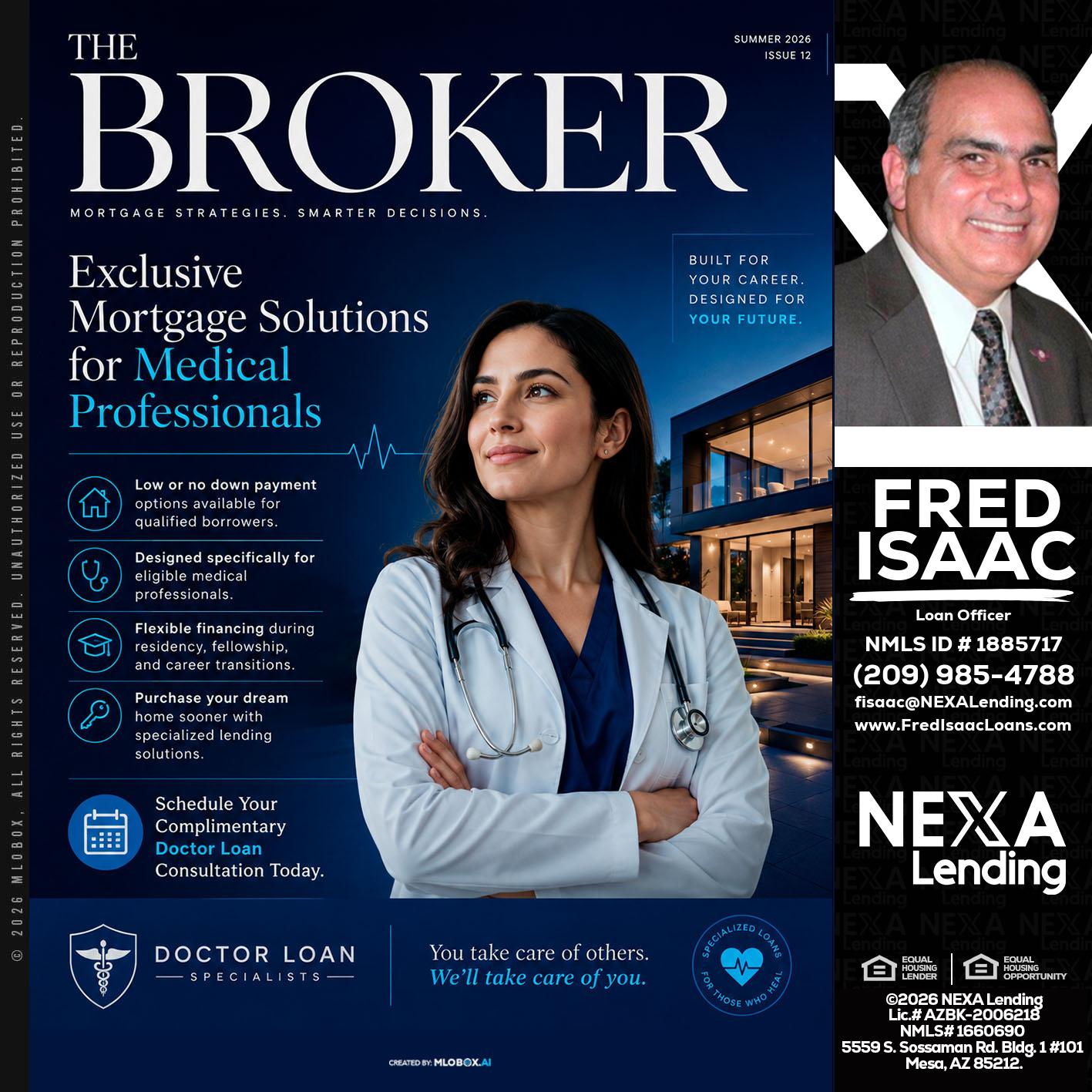 THE BROKER - Fred Isaac -Loan Officer