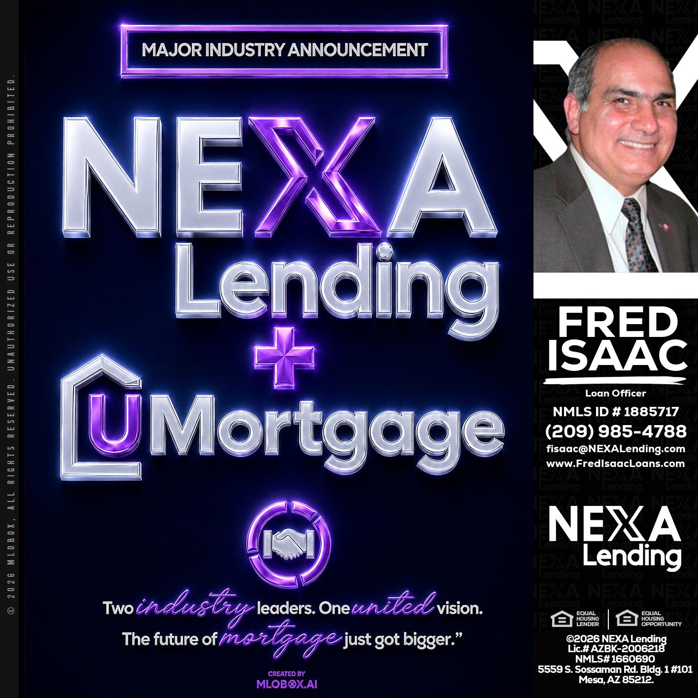 NEXA LENDING U MORTGAGE - Fred Isaac -Loan Officer