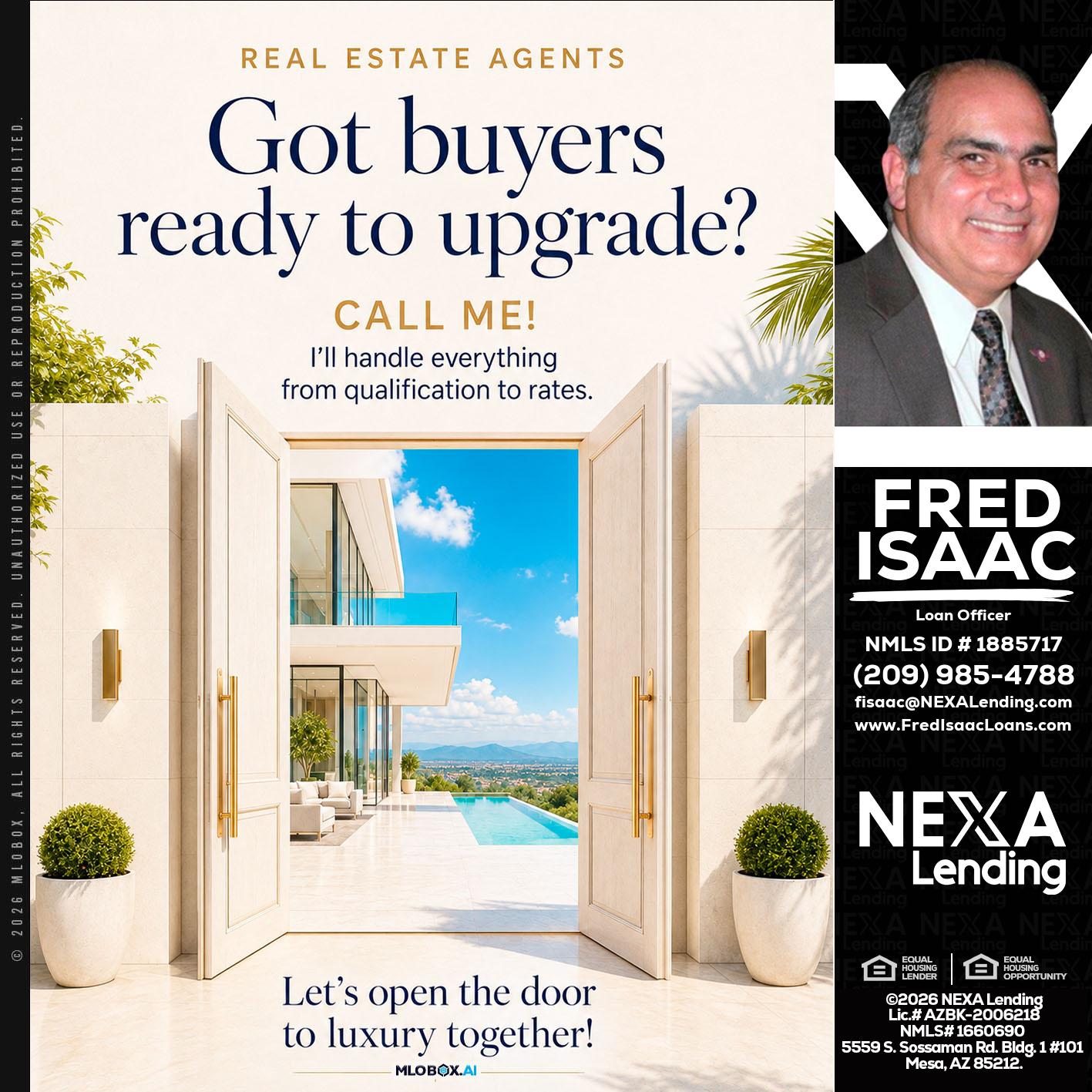 got buyers? - Fred Isaac -Loan Officer
