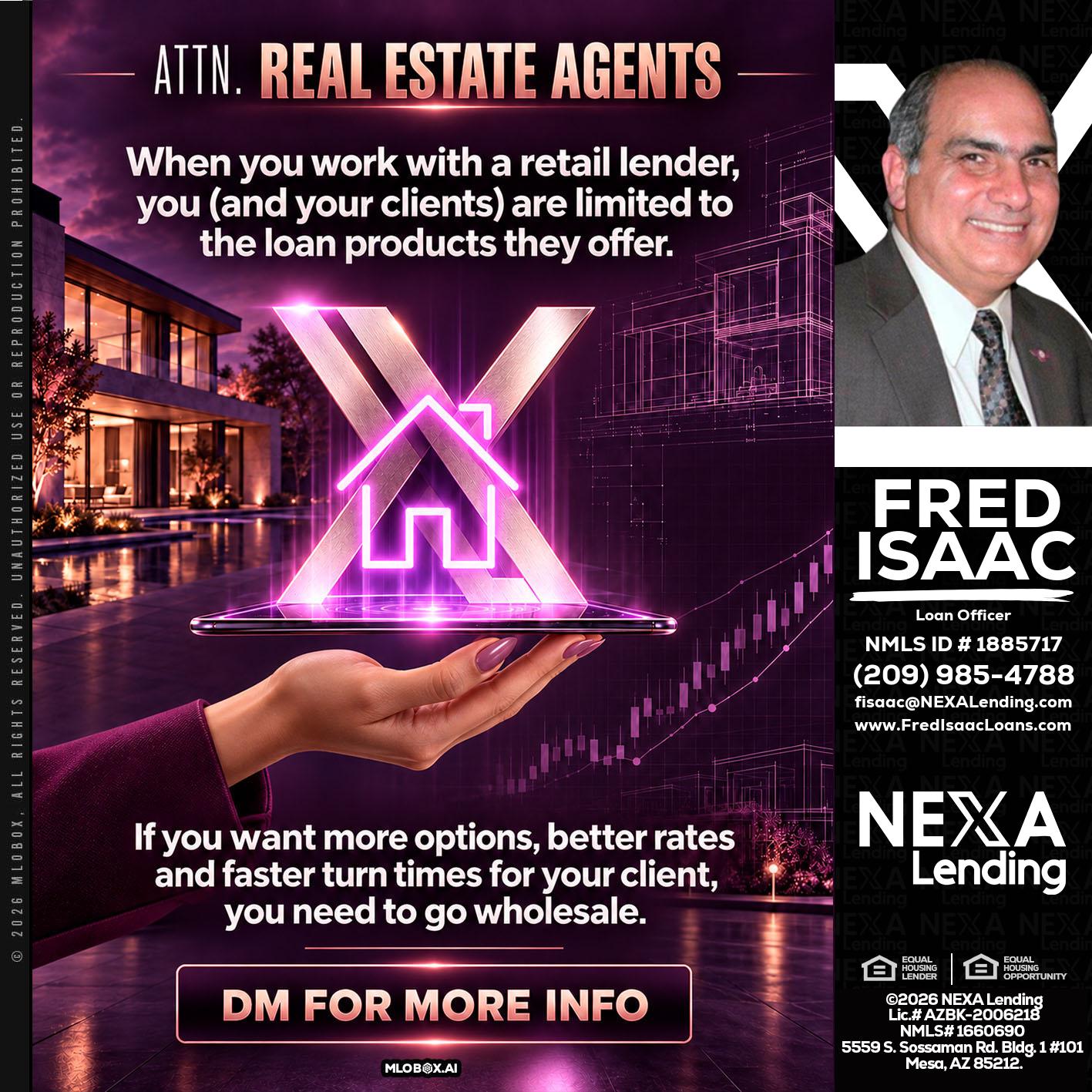REAL ESTATE AGENTS - Fred Isaac -Loan Officer