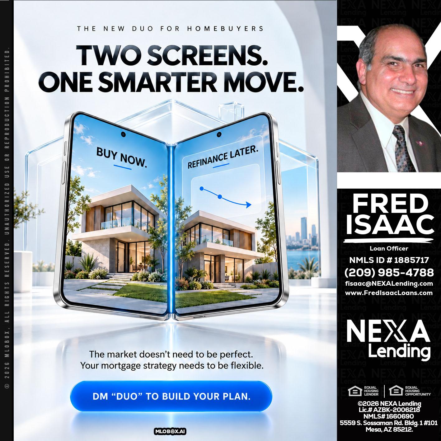 TWO SCREENS - Fred Isaac -Loan Officer