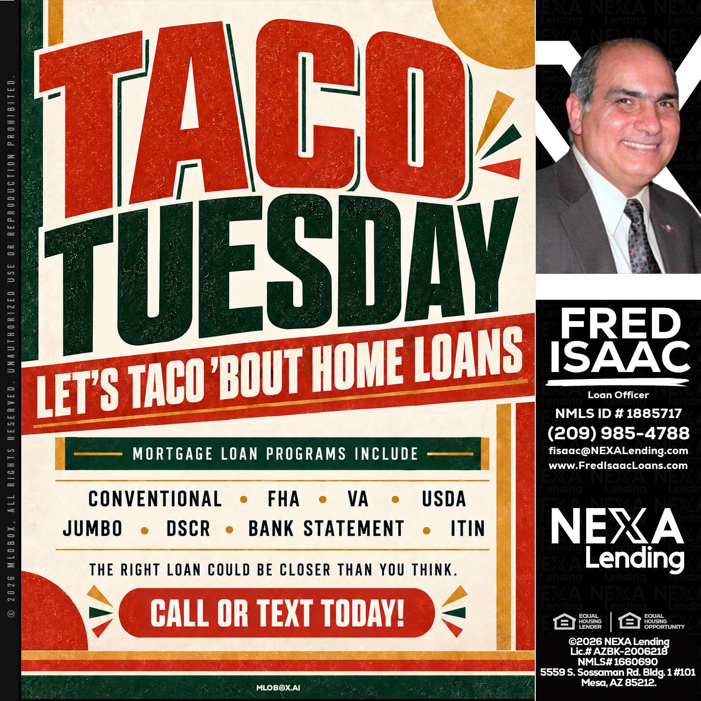 TACO TUESDAY - Fred Isaac -Loan Officer