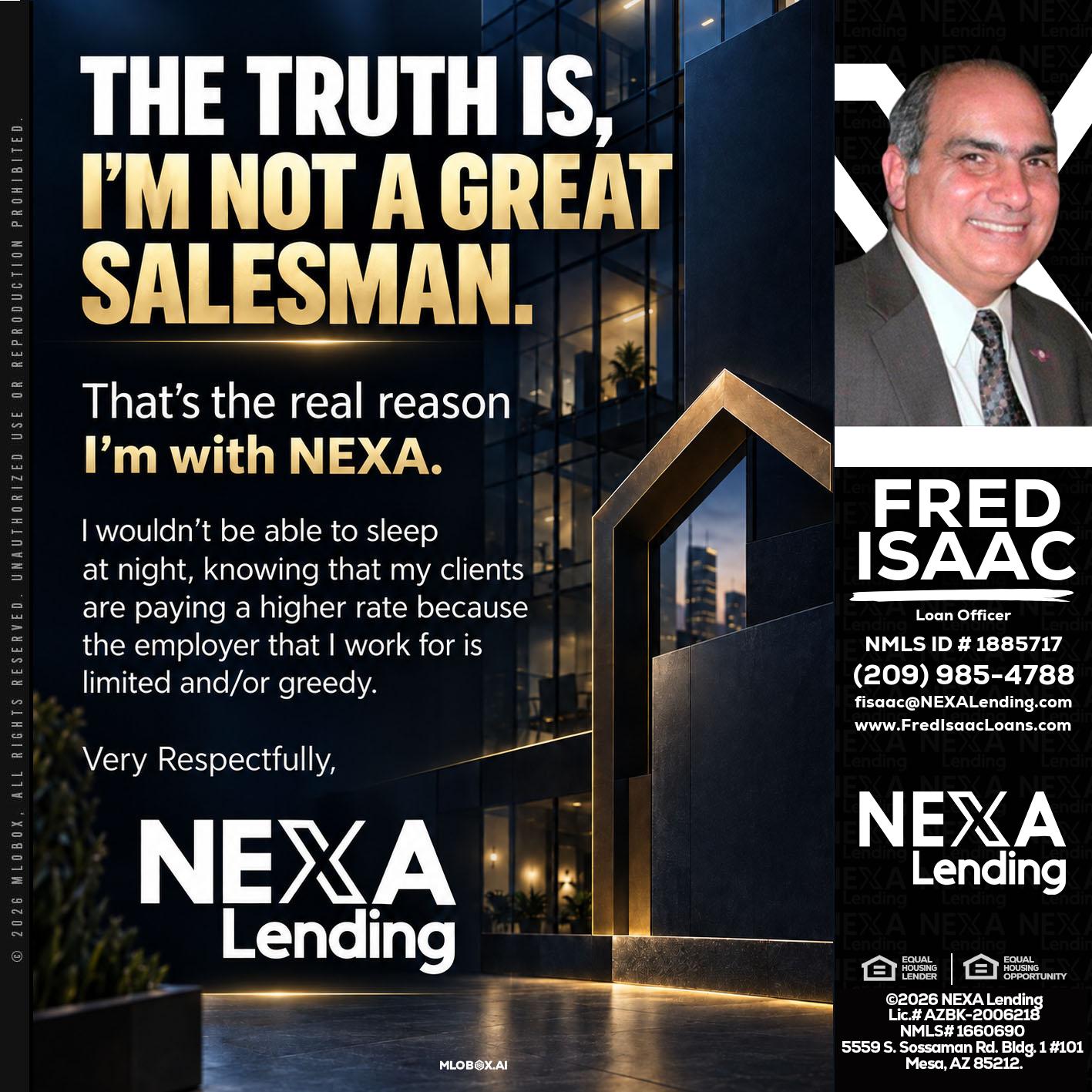 THE TRUTH IS - Fred Isaac -Loan Officer